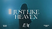 Just Like Heaven - Brandon Lake | House of Miracles (Live) - YouTube