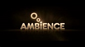 Ambience Entertainment - YouTube