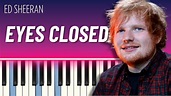 Eyes Closed (Piano Tutorial) - Ed Sheeran - YouTube