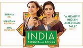 India Sweets and Spices | Official Movie Website