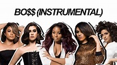 BO$$ (BOSS) // Fifth Harmony (Instrumental) - YouTube