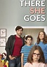 There She Goes (TV show): Info, opinions and more – Fiebreseries English