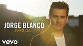 Klippremier: Jorge Blanco – Summer Soul - Starity.hu