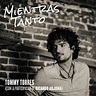 «Mientras Tanto» Tommy Torres junto a Ricardo Arjona