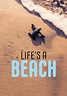 Life’s a Beach - película: Ver online en español