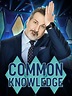 Watch Common Knowledge Online | Season 1 (2019) | TV Guide