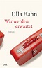 Buchrezension | Wir werden erwartet von Ulla Hahn