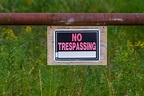 “Trespassers will be shot, survivors will be prosecuted”-No trespassing ...