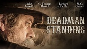 Watch Deadman Standing (2018) Full Movie Online - Plex