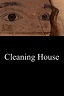 Cleaning House (película 2021) - Tráiler. resumen, reparto y dónde ver ...