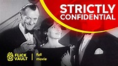 Strictly Confidential | Full HD Movies For Free | Flick Vault - YouTube