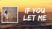 If You Let Me (Lyrics) by Sinead Harnett - YouTube