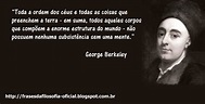 Frases da Filosofia: George Berkeley