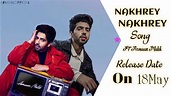 Nakhrey Nakhrey Armaan Malik (Official Update Video) Release Date 18 ...