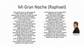 Mi Gran Noche, Raphael, letra - YouTube