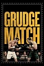 Grudge Match (2013) - Watch Online | FLIXANO