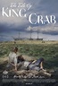The Tale of King Crab (2021) - IMDb