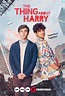 The Thing About Harry (2020) - Multimedia Gay