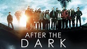 After the Dark (Film, 2013) - MovieMeter.nl