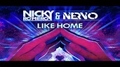 Nicky Romero & NERVO - Like Home (Original Mix) HD + Download Link ...