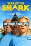 The Year of the Shark Movie Information & Trailers | KinoCheck