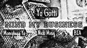 Yo Gotti & Moneybagg Yo - Mind Your Business feat. Nicki Minaj & BIA ...