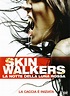 Skinwalkers - La notte della luna rossa (2006) scheda film - Stardust