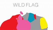 Wild Flag: Wild Flag Album Review | Pitchfork