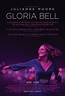 Gloria Bell - Filme 2018 - AdoroCinema