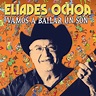 Vamos a Bailar un Son CD – Eliades Ochoa