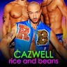 Rice and Beans - Single by Cazwell | Spotify