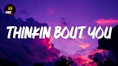 Thinkin Bout You (Lyrics) Frank Ocean - YouTube