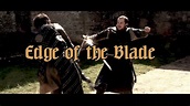 Edge of the Blade (Short Film) - YouTube