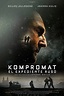 Reparto de Kompromat: El expediente ruso (película 2022). Dirigida por ...