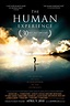 The Human Experience (2008) | Documentary movies, Indie movies, Indie ...