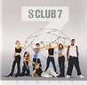 S Club 7 – 7 (2000, CD) - Discogs