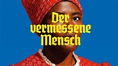 DER VERMESSENE MENSCH - Trailer [Schweiz] - YouTube