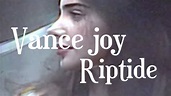 Riptide | Vance Joy (Lyrics) (Tradução) - YouTube