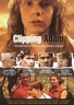 Clipping Adam (2004) - Michael A. Picchiottino | Synopsis ...