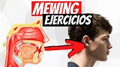 MEWING EJERCICIOS - Todo Lo Que Necesitas Saber - YouTube