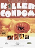 Killer Condom (1996) | FilmTV.it