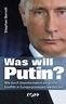 Was will Putin? - Enthüllungen Bücher - Kopp Verlag