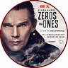 Zeros And Ones (2021) R1 Custom DVD Label - DVDcover.Com