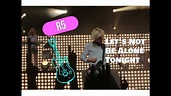 R5 - LET'S NOT BE ALONE TONIGHT - SAN JOSE (8/18/15) # ...