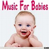 Music For Babies | iHeart