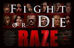 SNEAK PEEK : "Raze" - Fight Or Die