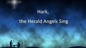 Hark the Herald Angels Sing - YouTube