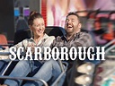 Watch Scarborough | Prime Video