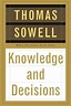 Knowledge and Decisions / Edition 2 by Thomas Sowell | 9780465037384 ...