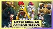 LITTLE EGGS: AN AFRICAN RESCUE Trailer (2022) In Cinemas DECEMBER 1 ...